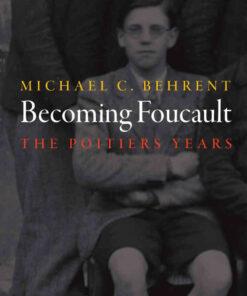 Becoming Foucault: The Poitiers Years eBook