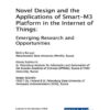 Novel Design and the Applications of Smart-M3 Platform in the Internet of Things: Emerging Research and Opportunities: Emerging Research and Opportunities eBook