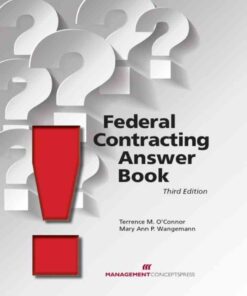Federal Contracting Answer Book, 3rd Edition eBook