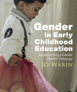 Gender in Early Childhood Education: Implementing a Gender Flexible Pedagogy, 1st Edition eBook