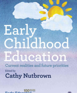 Early Childhood Education: Current realities and future priorities, 1st Edition eBook