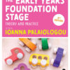 The Early Years Foundation Stage: Theory and Practice, 5th Edition eBook