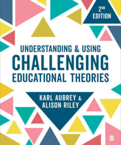 Understanding and Using Challenging Educational TheoriesNewer Edition Available, 2nd Edition eBook