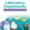 Laboratory Experiments for General, Organic, and Biochemistry, 1st Edition eBook