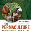 The Permaculture Transition ManualA Comprehensive Resource for Resilient Living eBook