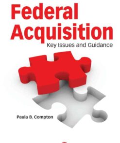 Federal Acquisition: Key Issues and Guidance, 1st Edition eBook