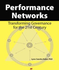Performance Networks: Transforming Governance for the 21st Century, 1st Edition eBook
