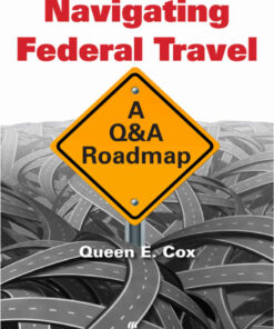 Navigating Federal TravelA Q&A Roadmap, 1st Edition eBook