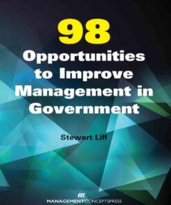 98 Opportunities to Improve Management in Government, 1st Edition eBook