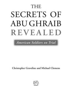 The Secrets of Abu Ghraib Revealed eBook