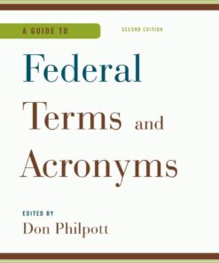 A Guide to Federal Terms and Acronyms, 2nd Edition eBook
