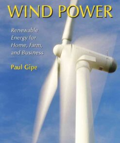 Wind Power2nd Edition, Renewable Energy for Home, Farm, and Business, 2nd Edition eBook