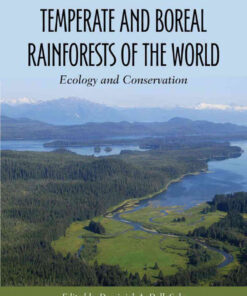 Temperate and Boreal Rainforests of the World: Ecology and Conservation eBook