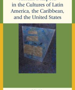 African Diaspora in the Cultures of Latin America, the Caribbean, and the United States, 1st Edition eBook