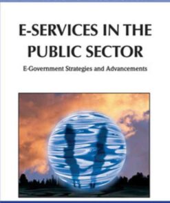 Handbook of Research on E-Services in the Public Sector: E-Government Strategies and Advancements eBook