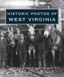 Historic Photos of West Virginia eBook