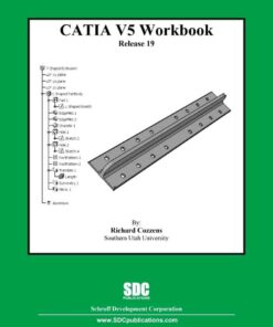 CATIA V5 Workbook Release 19, 3rd Edition eBook