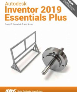 Autodesk Inventor 2019 Essentials Plus, 5th Edition eBook