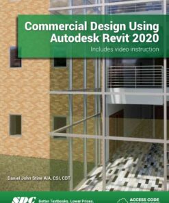 Commercial Design Using Autodesk Revit 2020, 13th Edition eBook