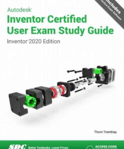 Autodesk Inventor Certified User Exam Study Guide (Inventor 2020 Edition) eBook