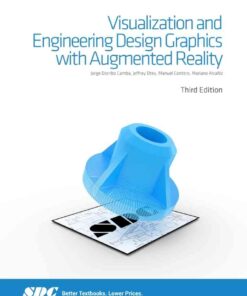 Visualization and Engineering Design Graphics with Augmented Reality Third Edition eBook