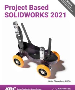 Project Based SOLIDWORKS 2021, 4th Edition eBook