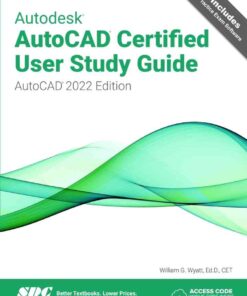 Autodesk AutoCAD Certified User Study Guide, 4th Edition eBook