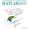 Programming and Engineering Computing with MATLAB 2021, 6th Edition eBook