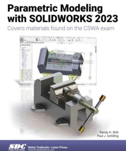 Parametric Modeling with SOLIDWORKS 2023, 17th Edition eBook