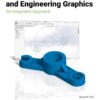 SOLIDWORKS 2023 and Engineering Graphics: An Integrated Approach, 11th Edition eBook