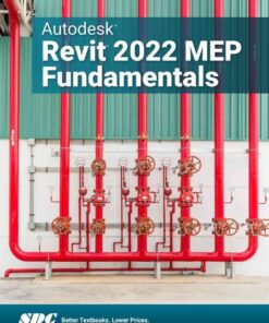 Autodesk Revit 2022 MEP Fundamentals, 11th Edition eBook