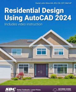 Residential Design Using AutoCAD 2024, 17th Edition eBook