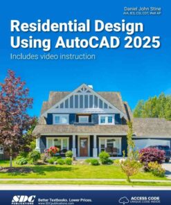 Residential Design Using AutoCAD 2025, 18th Edition eBook