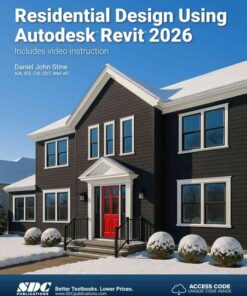 Residential Design Using Autodesk Revit 2026, 19th Edition eBook