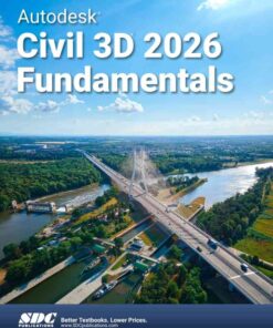 Autodesk Civil 3D 2026 Fundamentals, 19th Edition eBook