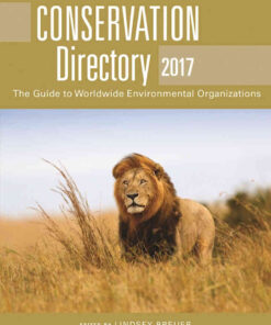 Conservation Directory 2017: The Guide to Worldwide Environmental Organizations eBook