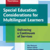 Special Education Considerations for Multilingual Learners: Delivering a Continuum of Services, 3rd Edition eBook