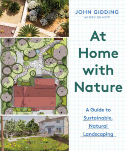 At Home with Nature: A Guide to Sustainable, Natural Landscaping eBook