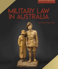 Military Law in Australia, 2nd ed, 2nd Edition eBook