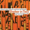 Shelter in Text: Essays on Dwelling and Refuge eBook