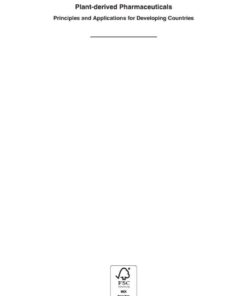 Plant-derived Pharmaceuticals: Principles and Applications for Developing Countries, 1st Edition eBook