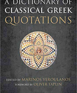 A Dictionary of Classical Greek Quotations, 1st Edition eBook