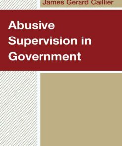 Abusive Supervision in Government, 1st Edition eBook