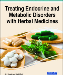 Treating Endocrine and Metabolic Disorders With Herbal Medicines eBook