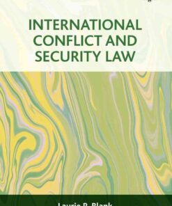 International Conflict and Security Law, 1st Edition eBook