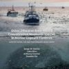 Other Effective Area-based Conservation Measures (OECM) in Marine Capture Fisheries: Identification, Use and Performance Assessment eBook