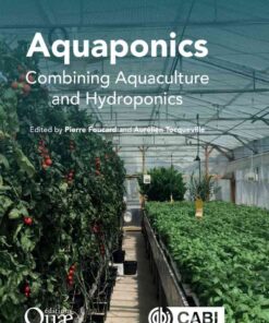 Aquaponics: Combining Aquaculture and Hydroponics eBook