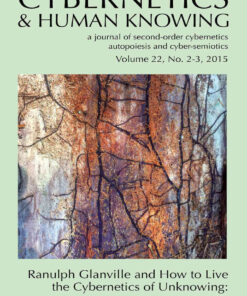 Ranulph Galnville and How to Live the Cybernetics of Unknowing, 1st Edition eBook