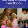 The Early Literacy Handbook, 1st Edition eBook