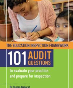 The Education Inspection Framework - 101 Audit Questions, 1st Edition eBook